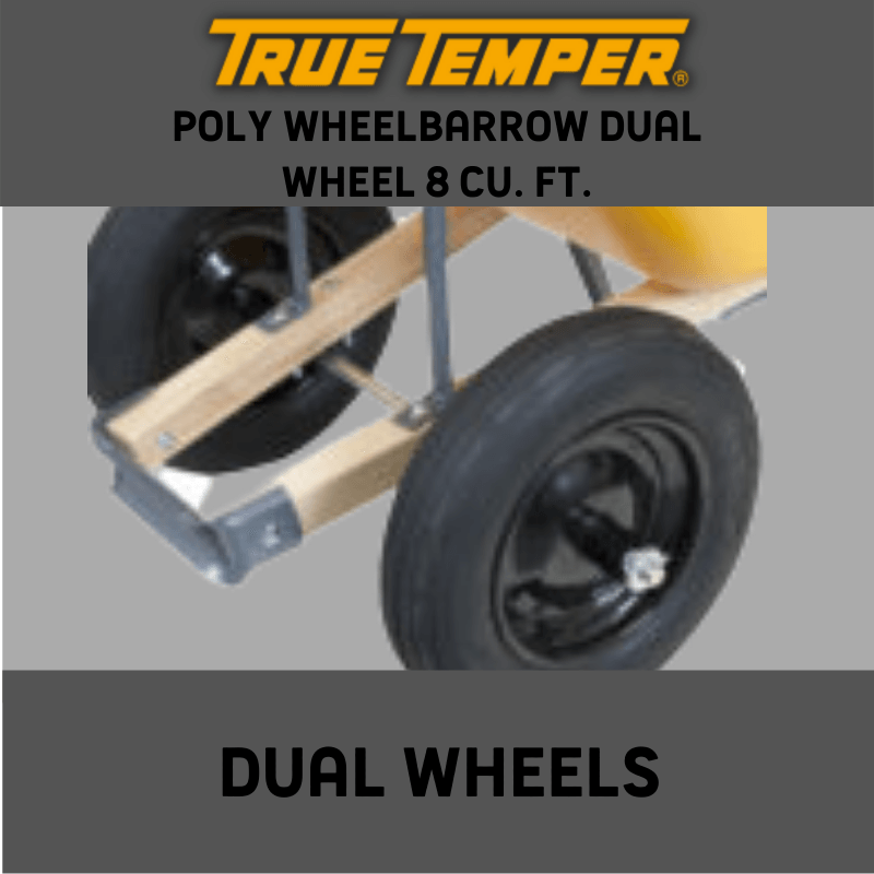 True Temper Poly Wheelbarrow Dual Wheel 8 ft³ | Gilford Hardware